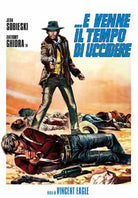E Venne Il Tempo Di Uccidere
