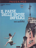 Paese Delle Spose Infelici (Il)