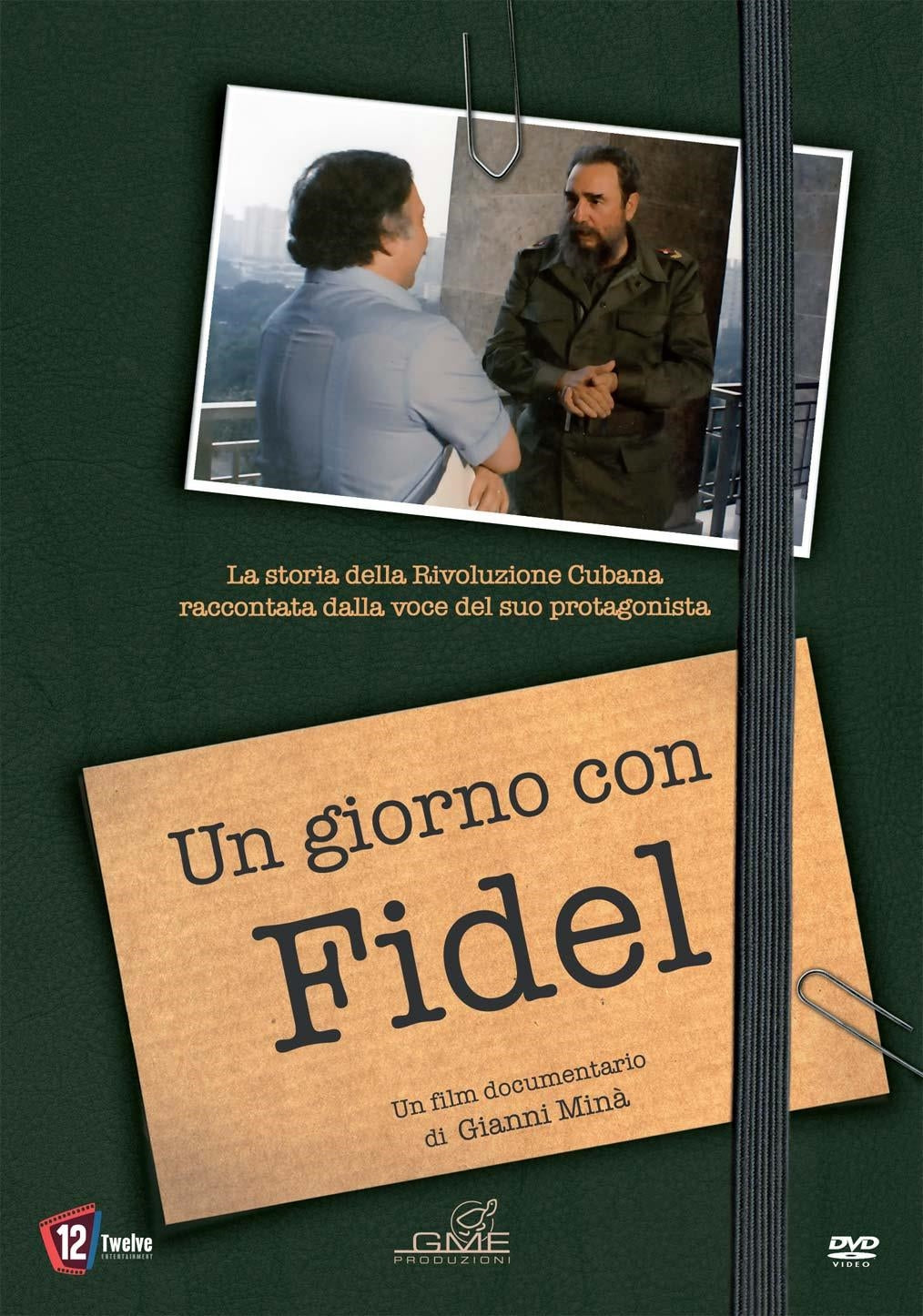 Giorno Con Fidel (Un)