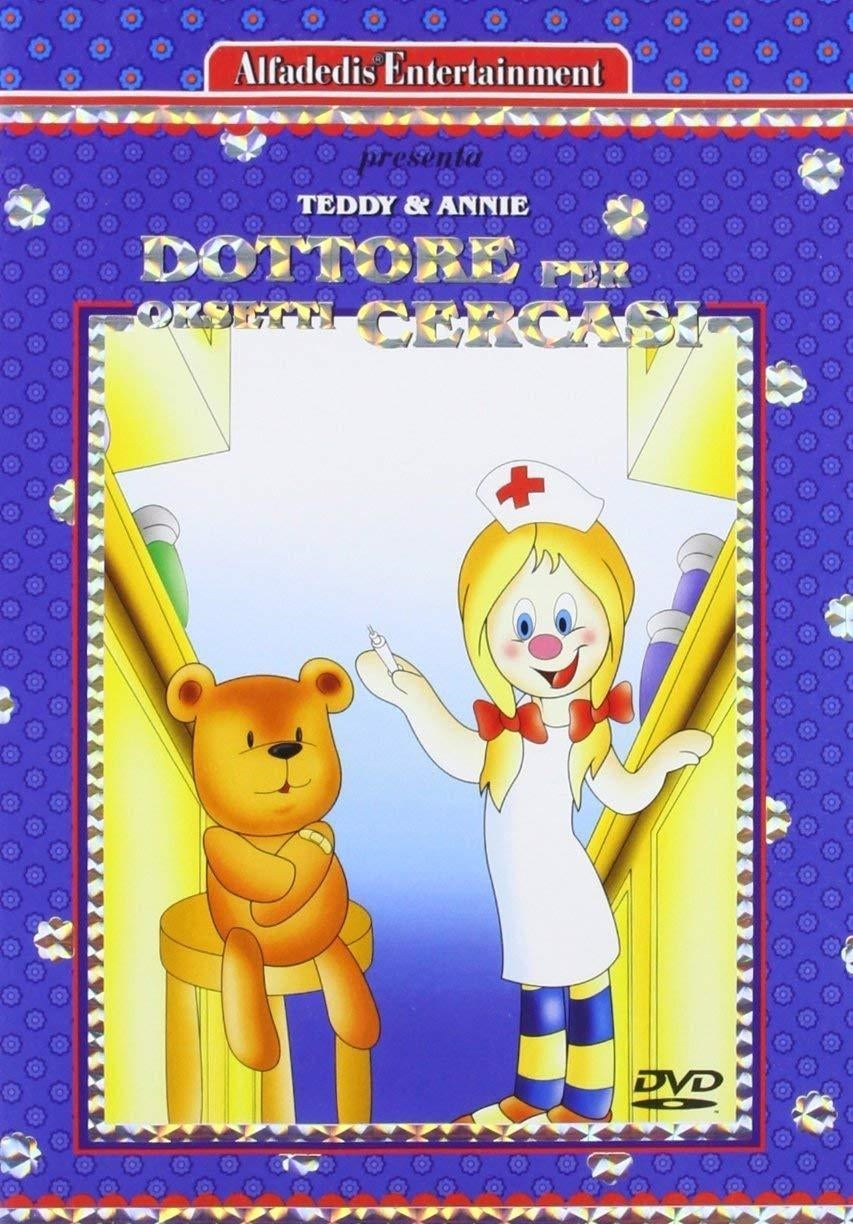 Teddy & Annie - Dottore Per Orsetti Cercasi