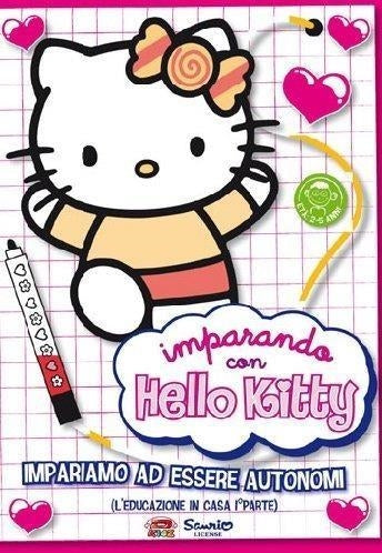 Hello Kitty - Imparando Con Hello Kitty: Impariamo Ad Essere Autonomi