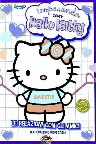 Hello Kitty - Imparando Con Hello Kitty: Le Relazioni Con Gli Amici