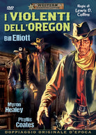 Violenti Dell'Oregon (I)