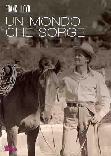 Mondo Che Sorge (Un)