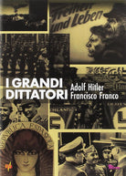 Grandi Dittatori (I) - Hitler / Franco