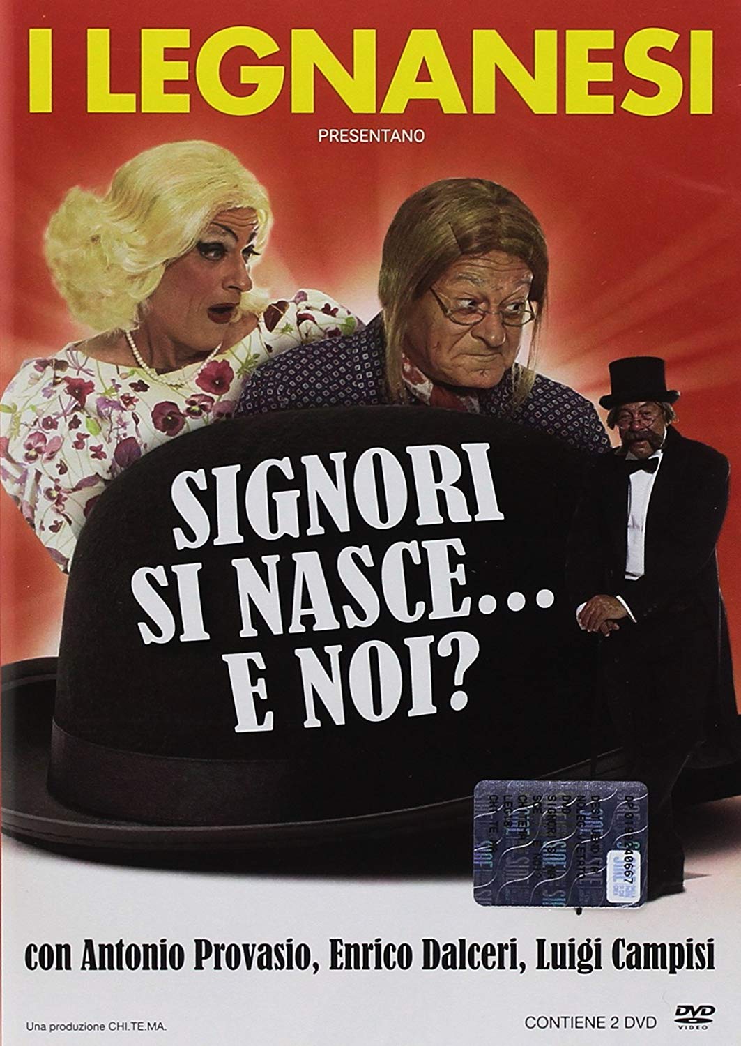 Legnanesi (I) - Signori Si Nasce... E Noi?