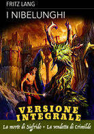 Nibelunghi (I) (Versione Integrale)