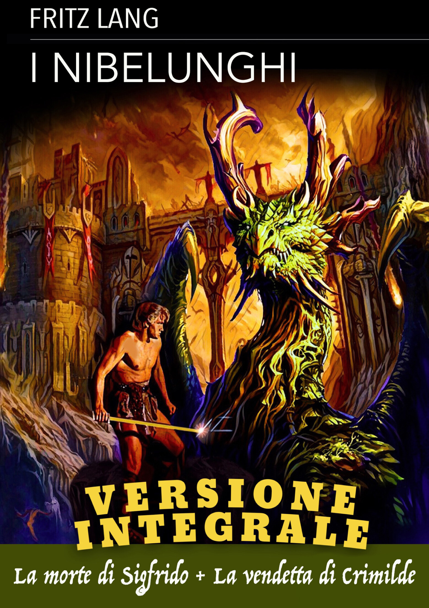 Nibelunghi (I) (Versione Integrale)