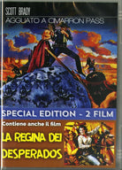 Agguato A Cimarron Pass / La Regina Dei Desperados
