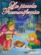Piccola Fiammiferaia (La)