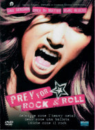 Prey For Rock & Roll