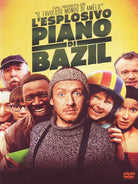 Esplosivo Piano Di Bazil (L')