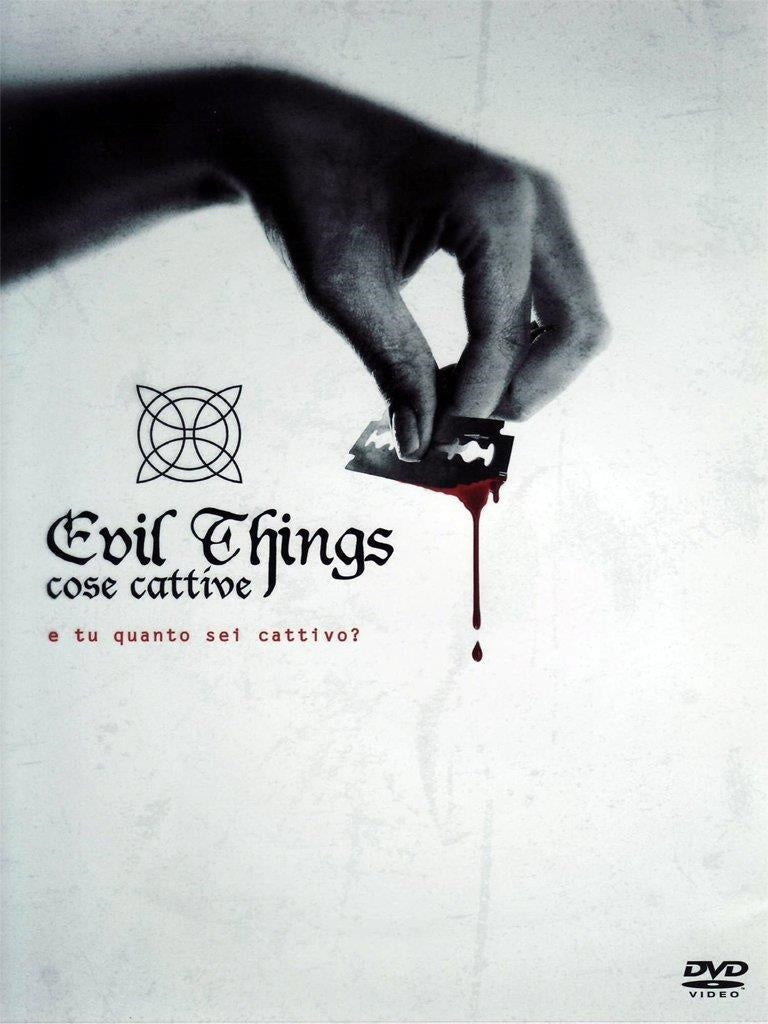 Evil Things - Cose Cattive