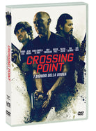 Crossing Point - I Signori Della Droga