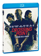 Crossing Point - I Signori Della Droga