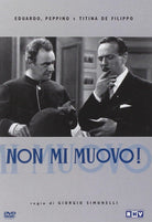 Non Mi Muovo!