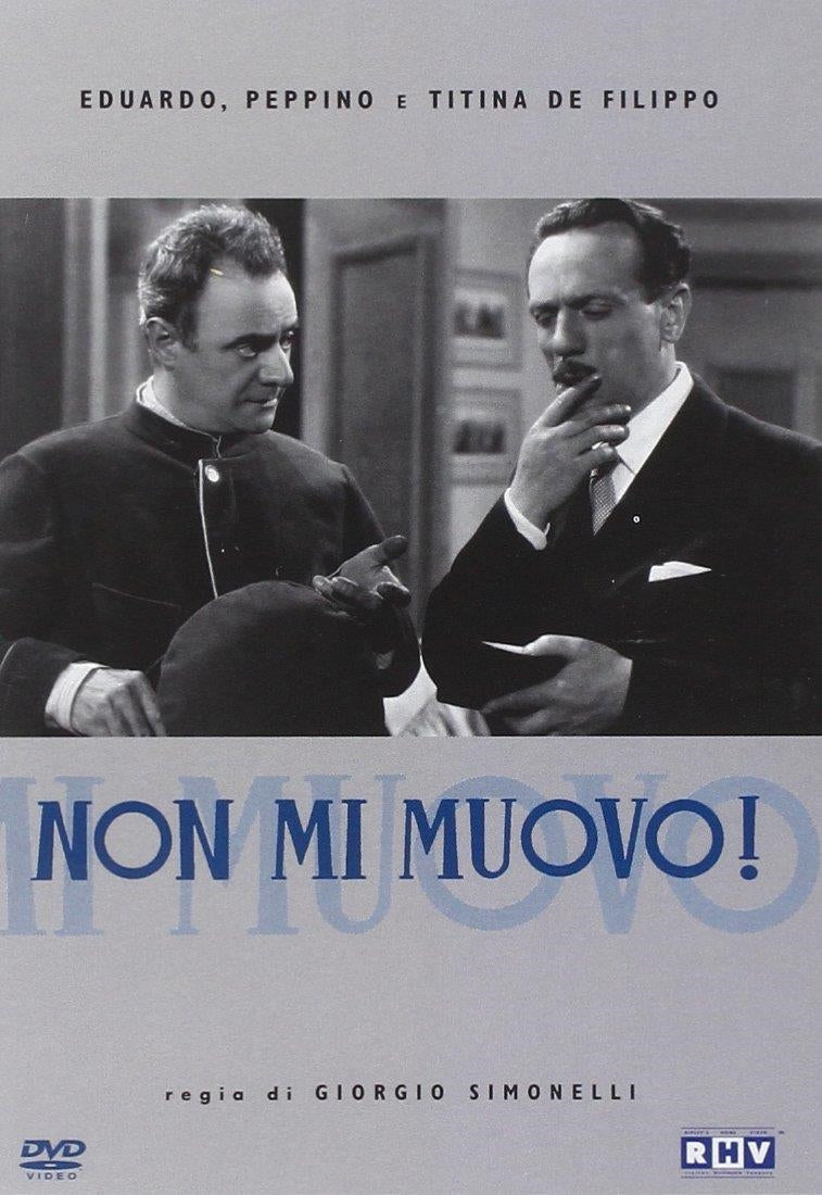 Non Mi Muovo!