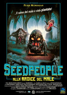Seedpeople - Alla Radice Del Male