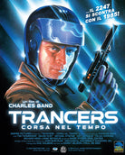 Trancers - Corsa Nel Tempo