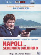 Napoli Serenata Calibro 9