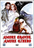 Amore Grande, Amore Libero