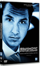 Ibrahimovic - Diventare Leggenda