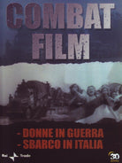 Combat Film #03 - Donne In Guerra / Sbarco In Italia