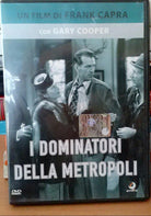 Dominatori Della Metropoli (I)