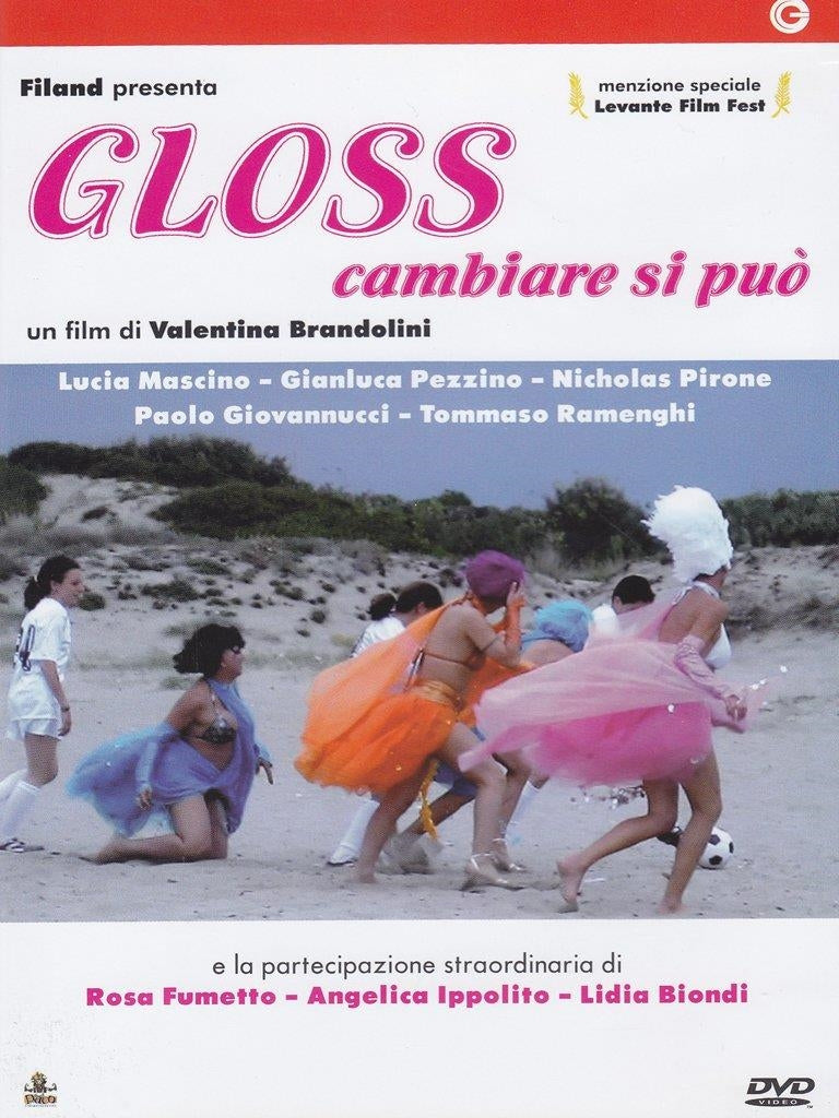 Gloss - Cambiare Si Puo'