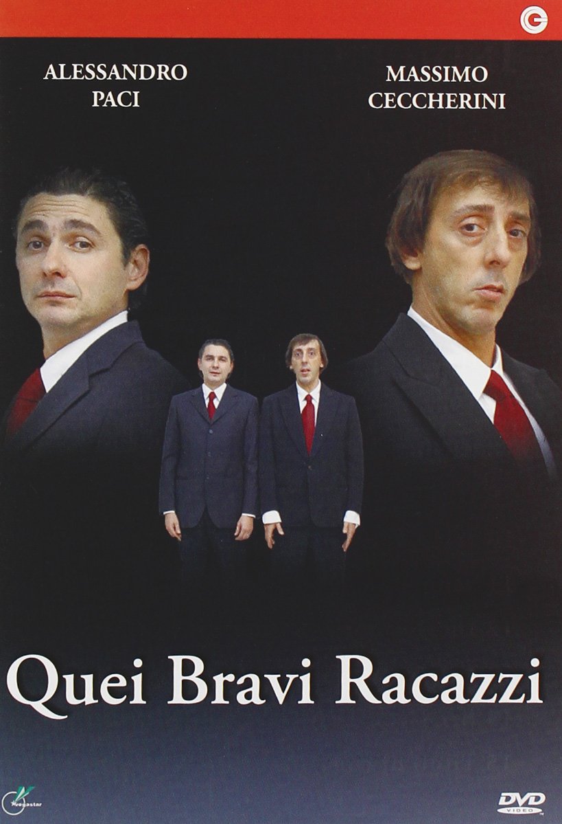 Quei Bravi Racazzi