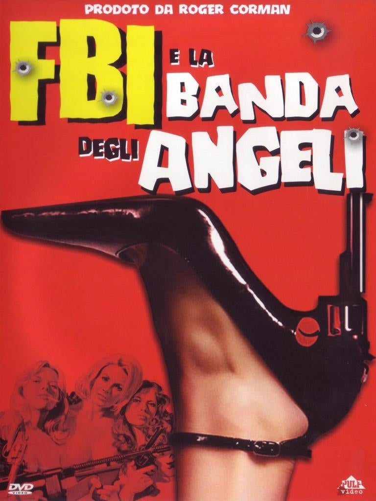 Fbi E La Banda Degli Angeli