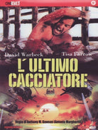 Ultimo Cacciatore (L')