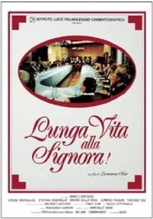 Lunga Vita Alla Signora!