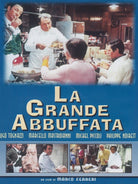 Grande Abbuffata (La)