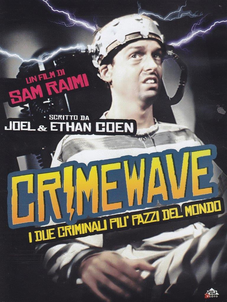 Crimewave - I Due Criminali Piu' Pazzi Del Mondo