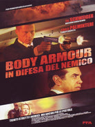 Body Armour - In Difesa Del Nemico