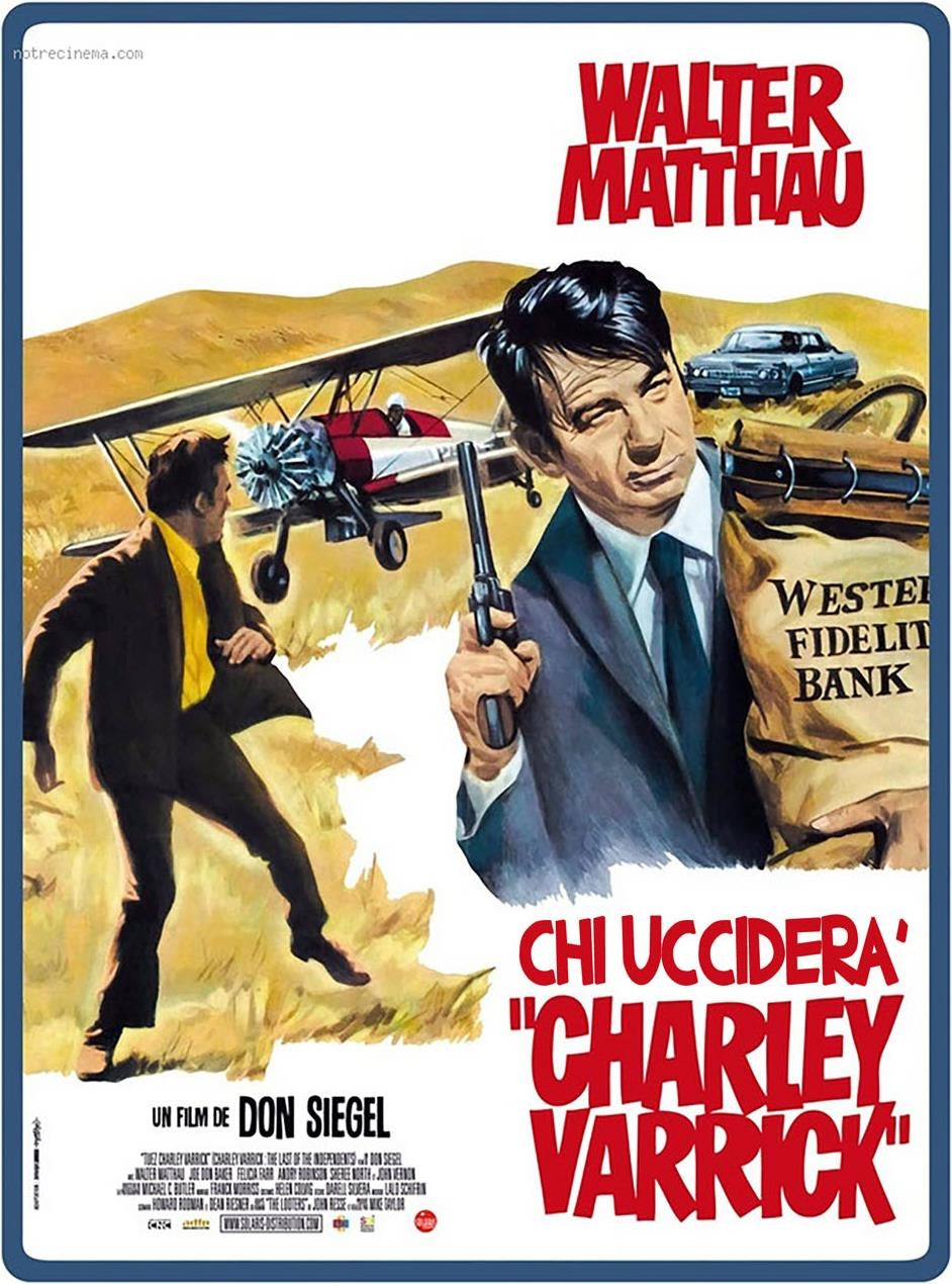 Chi Uccidera' Charley Varrick?