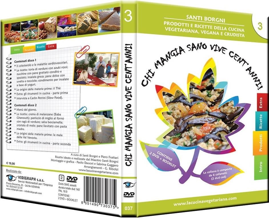 Chi Mangia Sano Vive Cent'Anni Vol.3