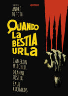 Quando La Bestia Urla
