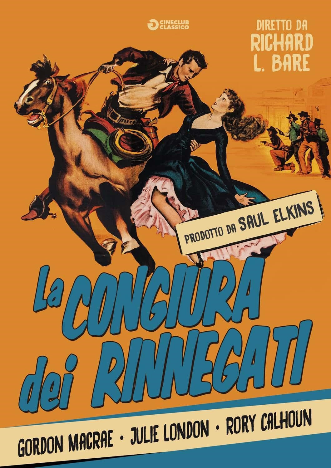 Congiura Dei Rinnegati (La)