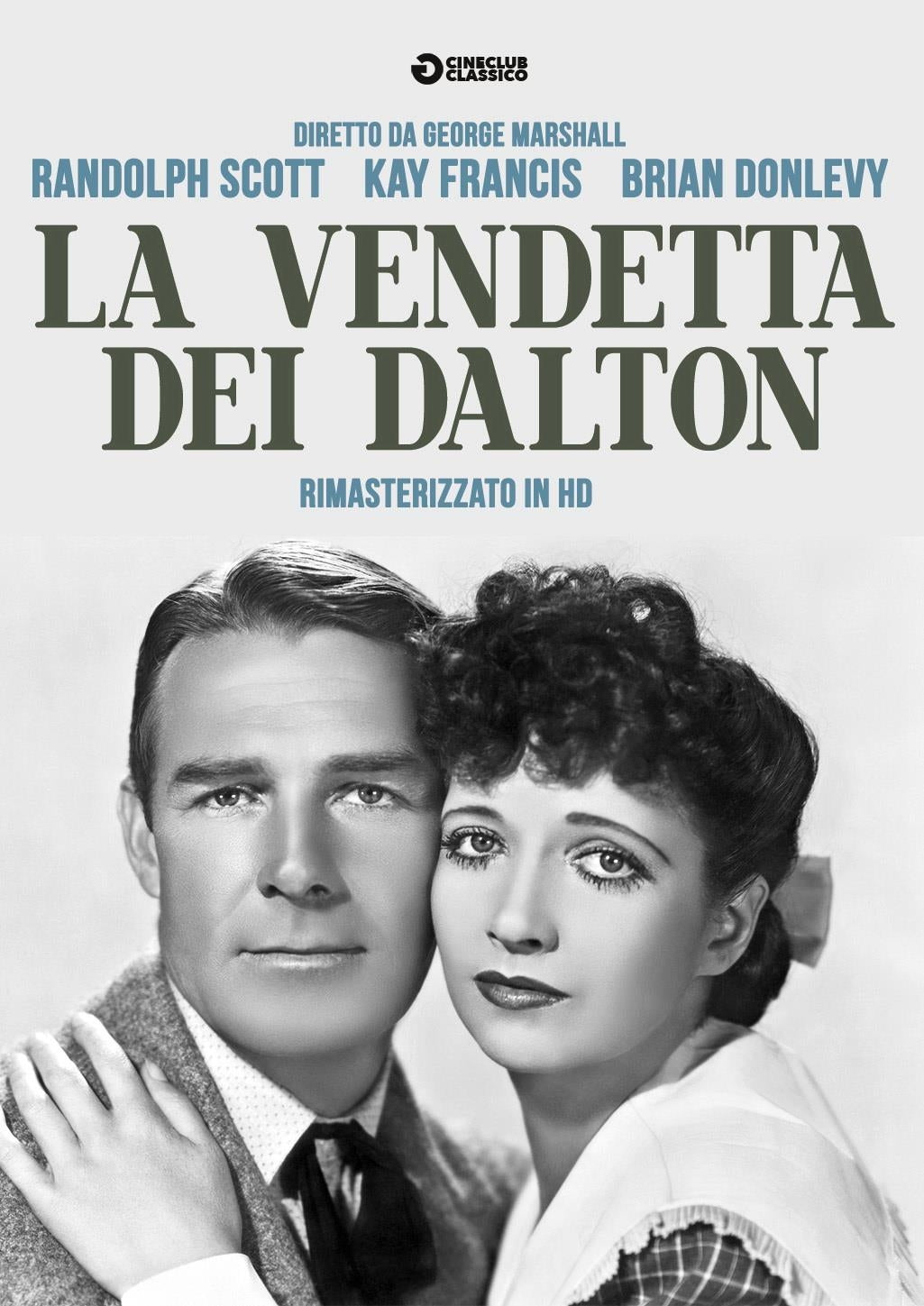 Vendetta Dei Dalton (La) (Rimasterizzato In Hd)