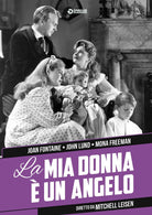 Mia Donna E' Un Angelo (La)