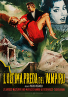 Ultima Preda Del Vampiro (L')