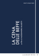 Cena Delle Beffe (La)