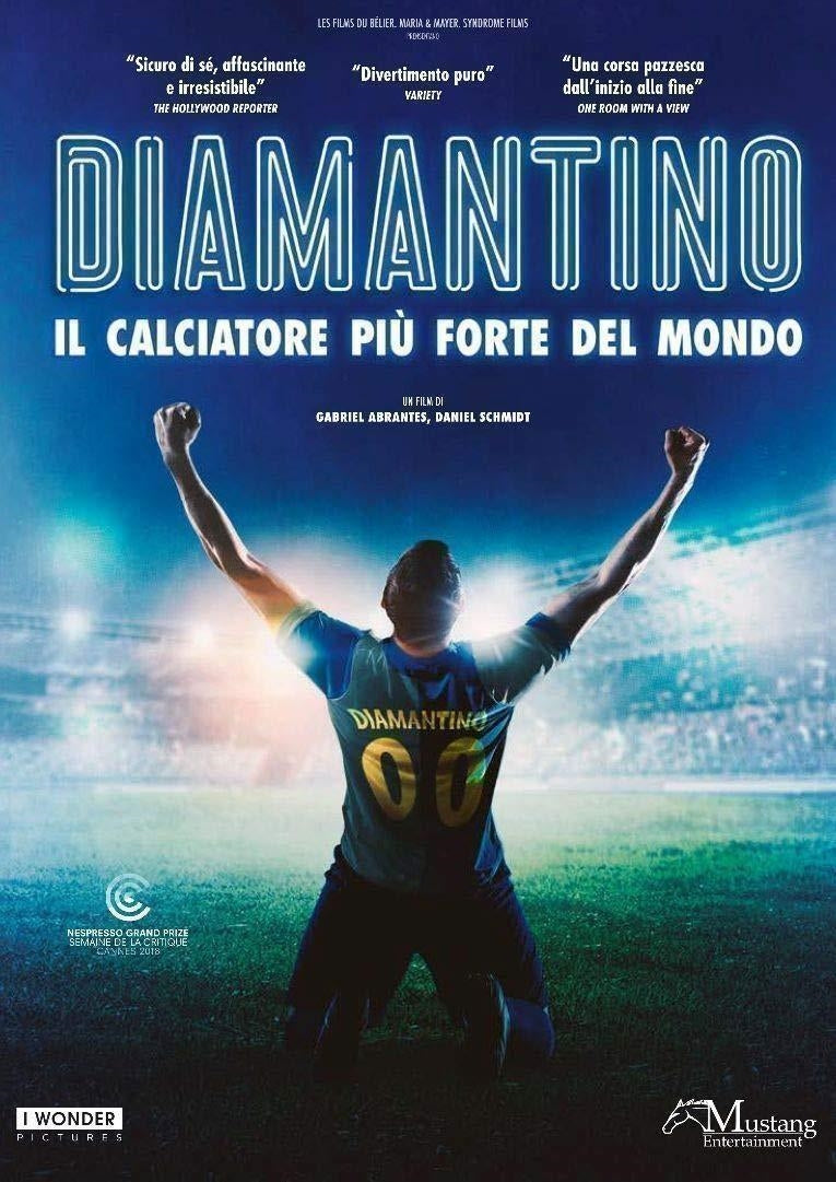 Diamantino Il Calciatore Piu' Forte Del Mondo