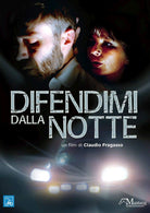 Difendimi Dalla Notte