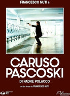 Caruso Pascoski Di Padre Polacco