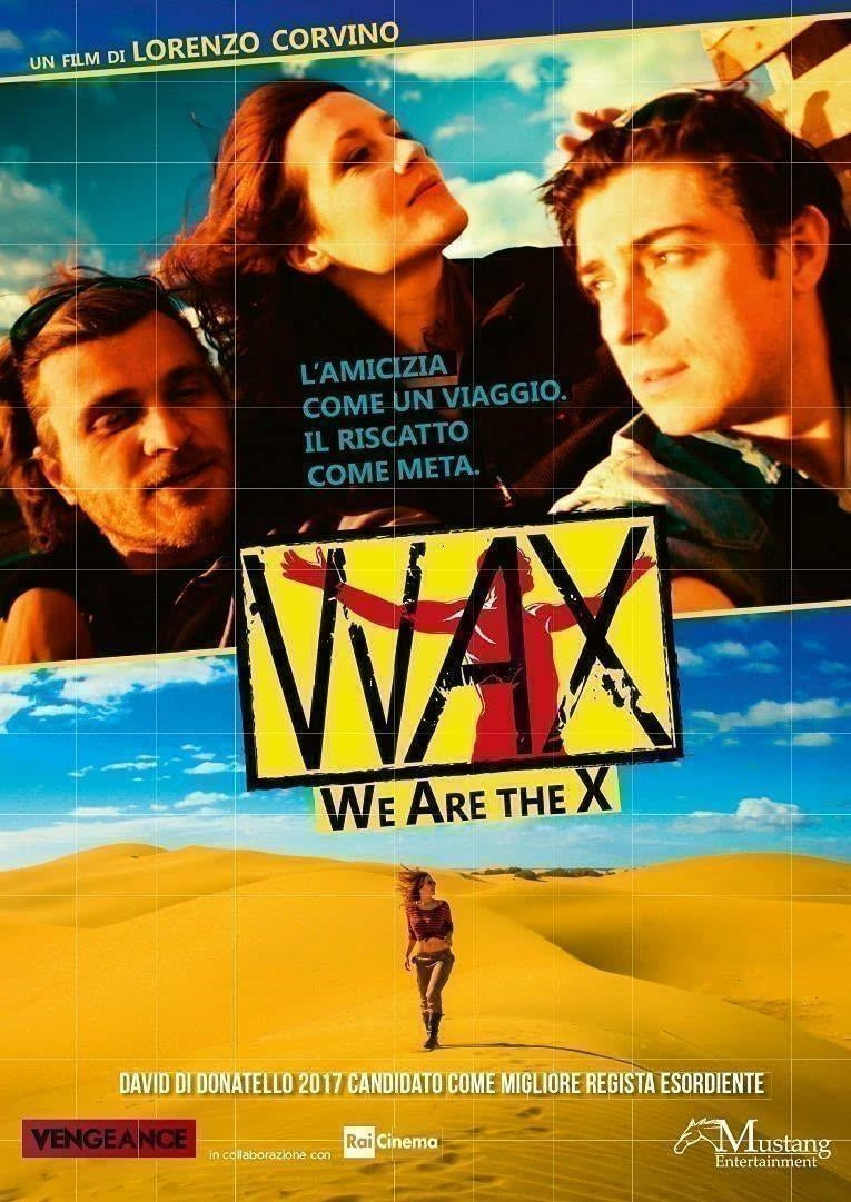 Wax - We Are The X