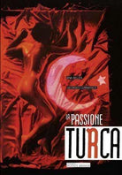 Passione Turca (La)