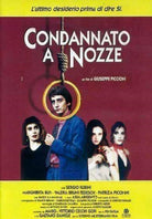 Condannato A Nozze